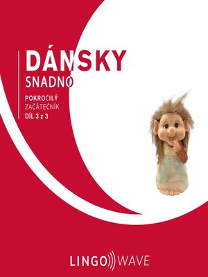 cover image of Dánsky snadno--Úplný začátečník--Díl 1 z 3